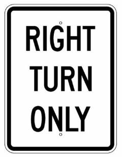 Right Turn Only Sign